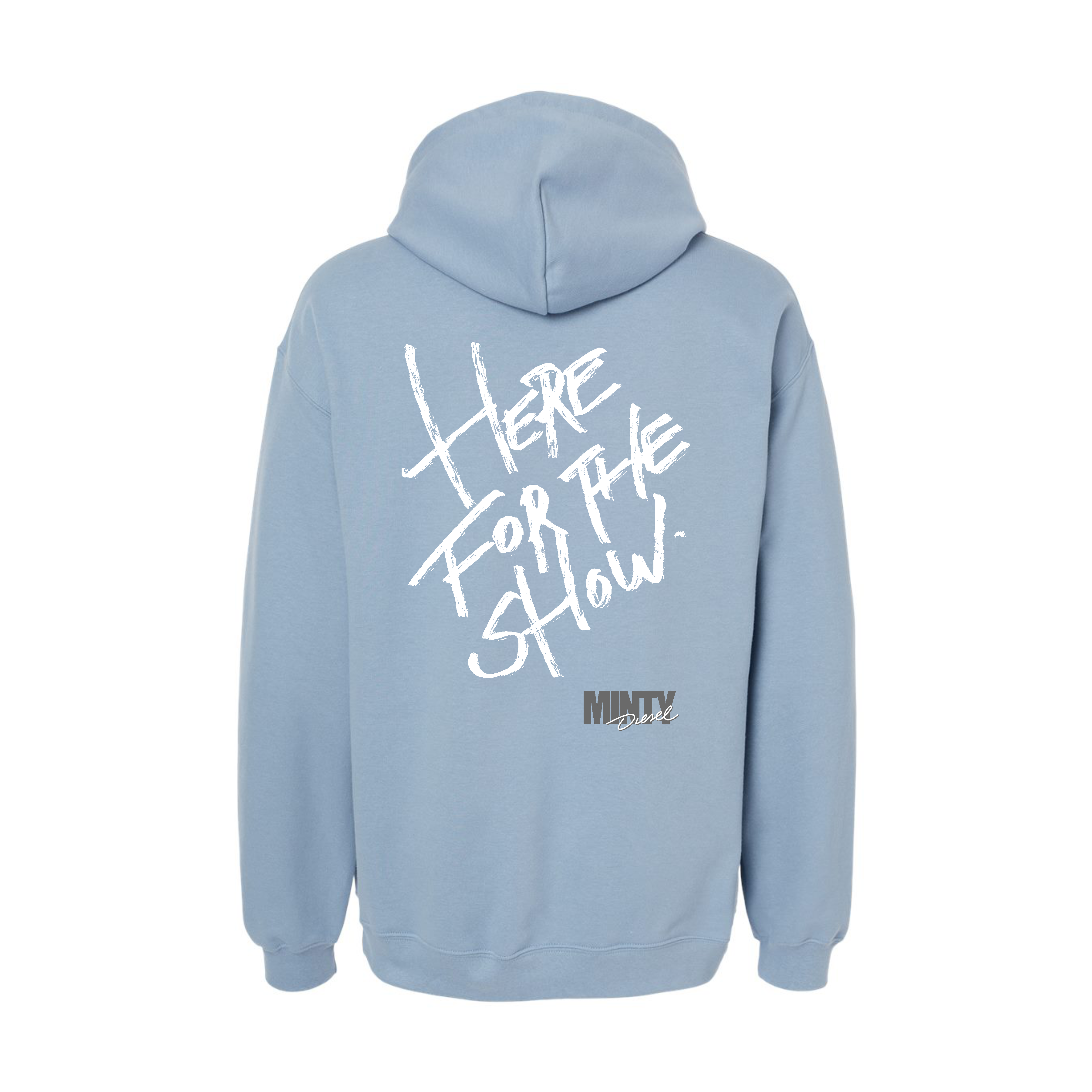 HERE FOR THE SHOW  [unisex hoodie]