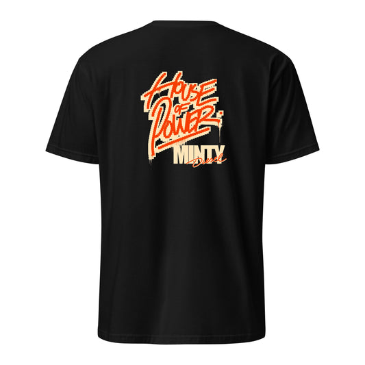 HOUSE OF POWER  [unisex tee]