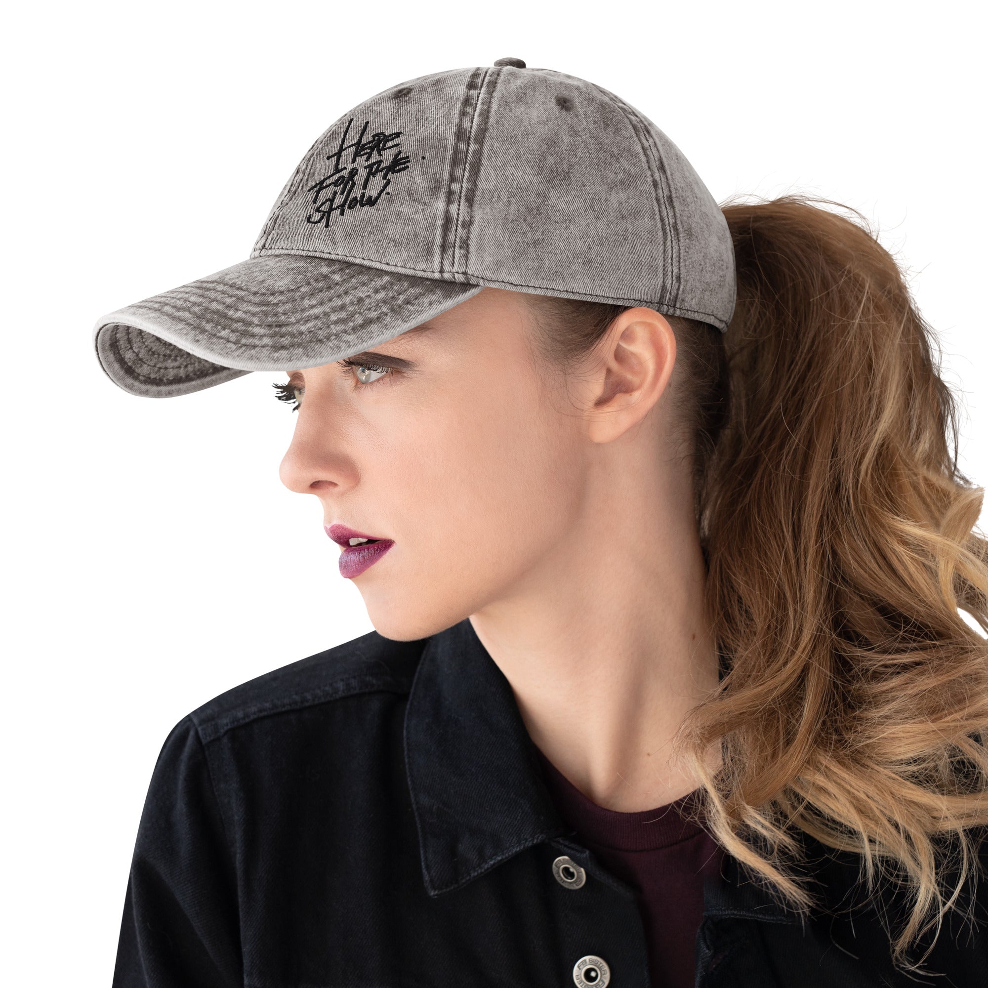 HERE FOR THE SHOW [DISTRESSED DAD CAP]